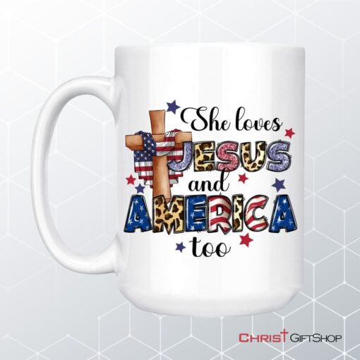 She Loves Jesus And America Too Coffee Mug