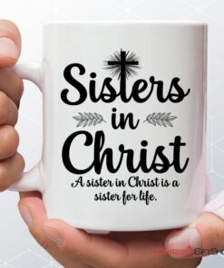 Sisters In Christ Christian Coffee Mug