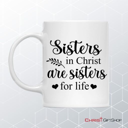 Sisters In Christ Mug