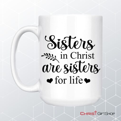 Sisters In Christ Mug