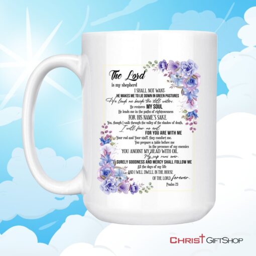 The Lord Is My Shepherd Psalm 23 Coffee Mug