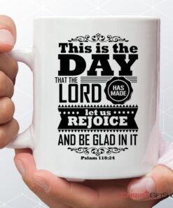 This Is The Day That The Lord Has Made Mug Christian Coffee Ceramic Mugs