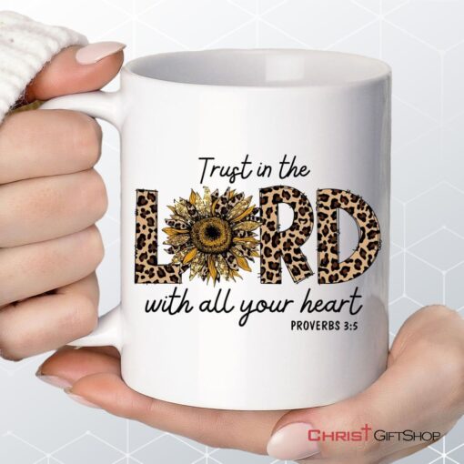 Trust In The Lord With All Your Heart Leopard Coffee Mug