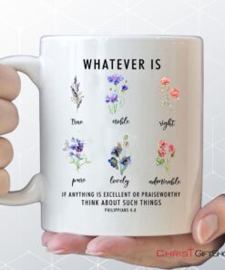 Whatever Is True Philippians 48 Bible Verse Coffee Mug