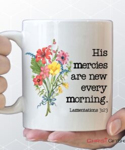 Wildflowers His Mercies Are New Every Morning Coffee Mug