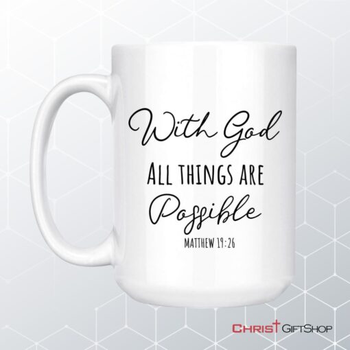 With God All Things Are Possible Coffee Mug