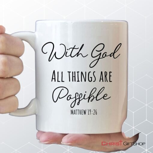 With God All Things Are Possible Coffee Mug