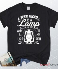 Your Word Is A Lamp To My Feet Psalm 119105 Unisex T Shirt, Sweatshirt, Hoodie