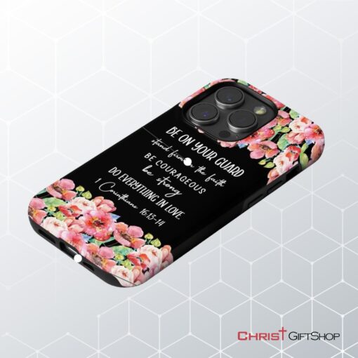 1 Corinthians 1613 14 Do Everything In Love Phone Case