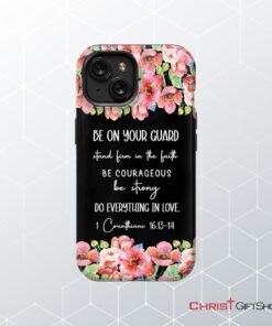 1 Corinthians 1613 14 Do Everything In Love Phone Case