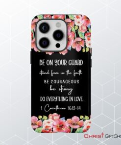 1 Corinthians 1613 14 Do Everything In Love Phone Case