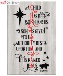 A Child Has Been Born For Us Christmas Wall Art Canvas and Poster Print, Christian Gifts