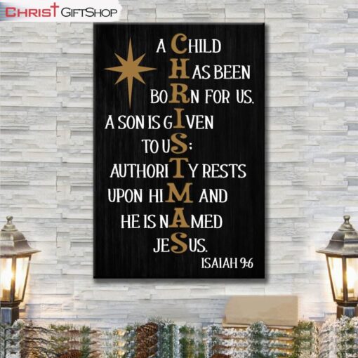 A Child Has Been Born For Us Isaiah 96 Christmas Wall Art Canvas Print