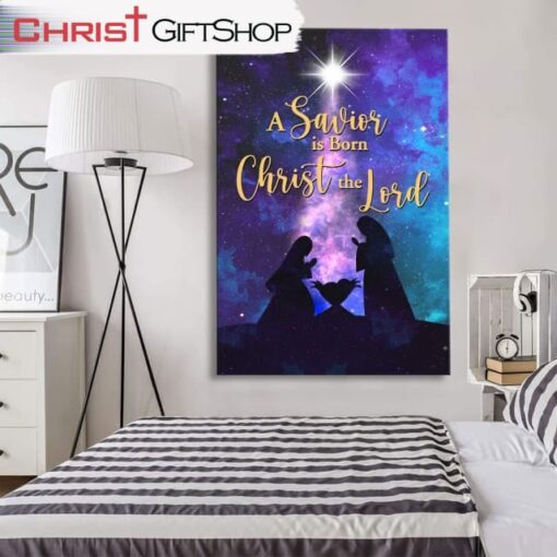 A Savior Is Born Christ The Lord, Christian Christmas Wall Art Canvas