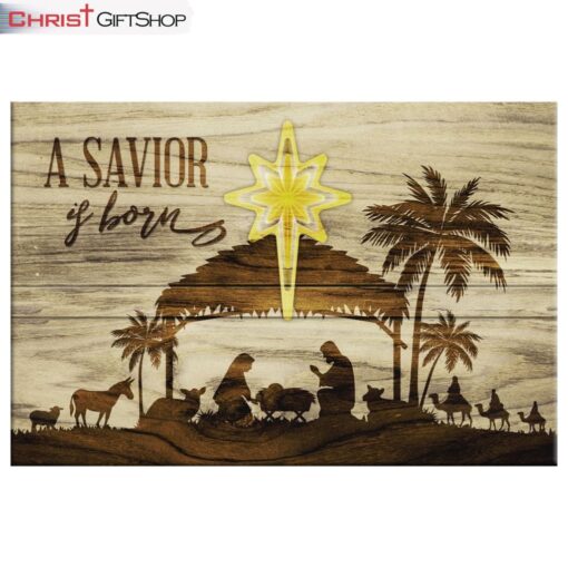 A Savior Is Born Christmas Wall Art Canvas