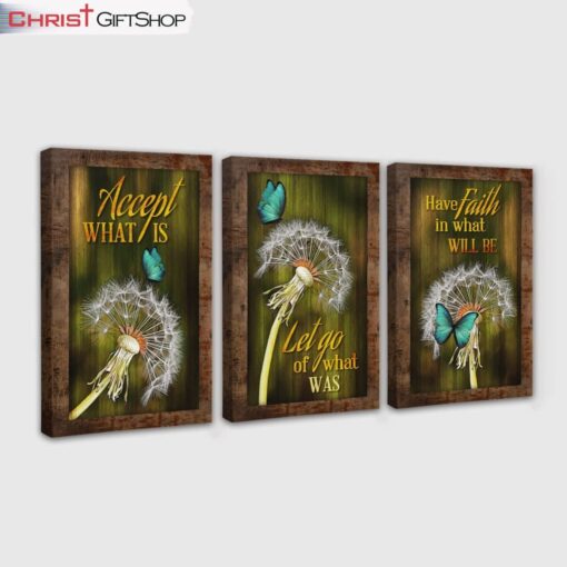 Accept What Is Let Go Of What Was 3 Panel Wall Art Canvas