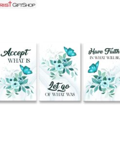 Accept What Is Let Go Of What Was 3 Panels Christian Wall Art Canvas