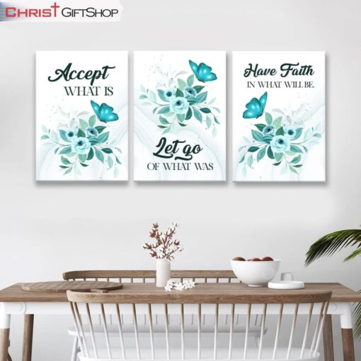 Accept What Is Let Go Of What Was 3 Panels Christian Wall Art Canvas