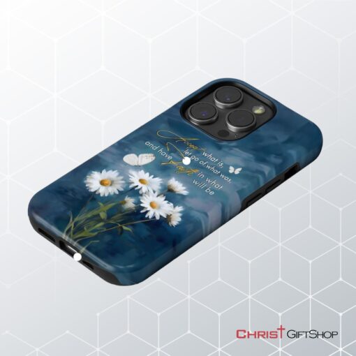 Accept What Is Let Go Of What Was, Daisies And Butterflie Phone Case