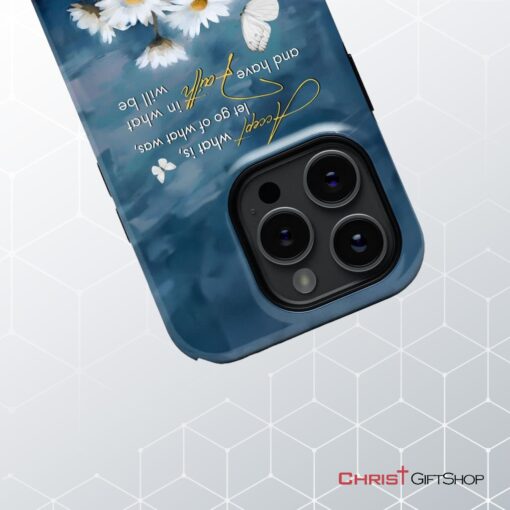 Accept What Is Let Go Of What Was, Daisies And Butterflie Phone Case