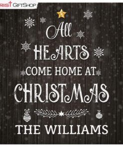 All Hearts Come Home For Christmas Canvas Print, Personalized Family Name Wall Art