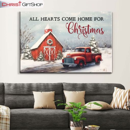 All Hearts Come Home For Christmas, Red Barn And Car, Christmas Tree Wall Art (Canvas and Poster )