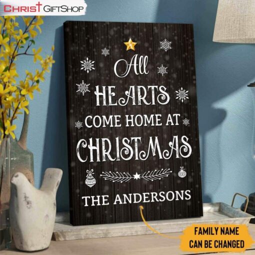 All Hearts Come Home For Christmas Wall Art Canvas and Poster, Christian Christmas Gifts