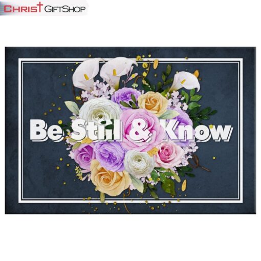 Be Still And Know Canvas Wall Art