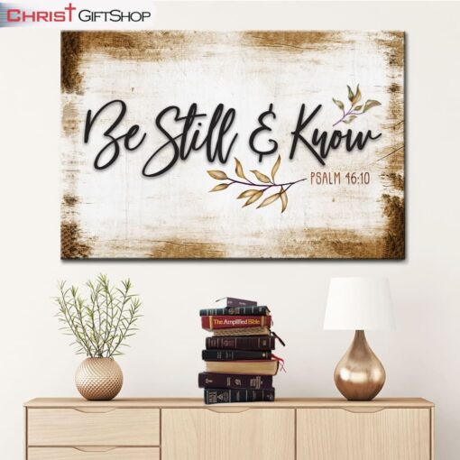 Be Still And Know Psalm 4610 Wall Art Canvas, Farmhouse Christian Wall Decor