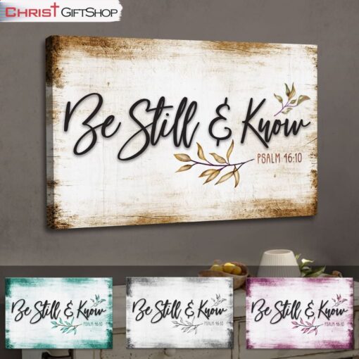 Be Still And Know Psalm 4610 Wall Art Canvas, Farmhouse Christian Wall Decor