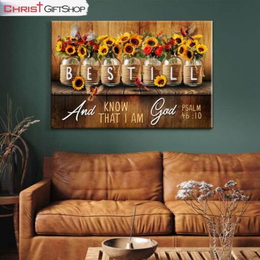 Be Still And Know That I Am God Psalm 4610, Mason Jar Flowers Wall Art (Canvas and Poster )