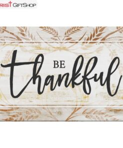 Be Thankful, Thanksgiving Christian Wall Art Canvas