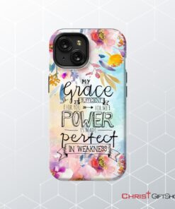 Bible Verse Phone Cases 2 Corinthians 129 My Grace Is Sufficient For You Phone Case