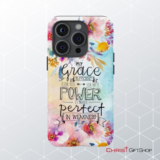 Bible Verse Phone Cases 2 Corinthians 129 My Grace Is Sufficient For You Phone Case