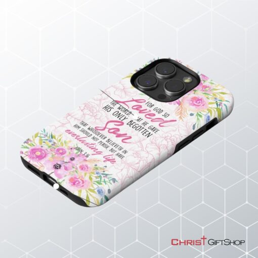 Bible Verse Phone Cases For God So Loved The World John 316 Floral Phone Case