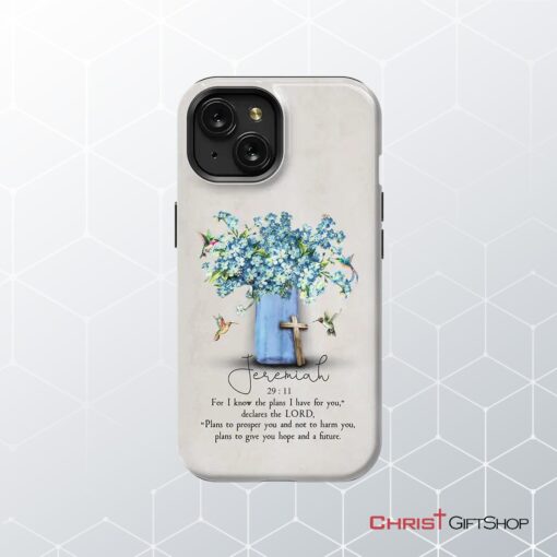 Bible Verse Phone Cases Jeremiah 2911 Niv, Hummingbird Flowers Phone Case