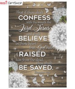 Bible Verse Wall Art Romans 109 That If Thou Shalt Confess With Thy Mouth Canvas Print