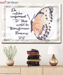 Bible Verse Wall Art Romans 122 Nkjv Do Not Be Conformed To This World Wall Art Canvas Print