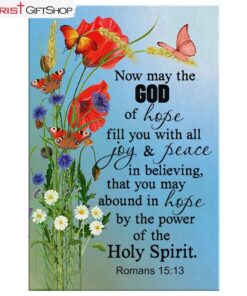 Bible Verse Wall Art Romans 1513 May The God Of Hope Fill You Canvas Art