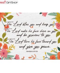 Bible Verse Wall Decor Numbers 624-26 The Lord Bless You And Keep You Canvas Print