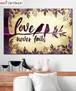 Bird Couples Love Never Fails Wall Art Canvas and Poster, Christian Wall Art