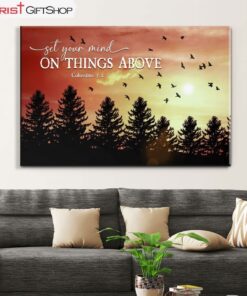 Birds Sunset Forest, Set Your Mind On Things Above Wall Art Canvas and Poster