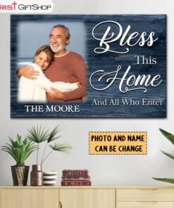 Bless This Home And All Who Enter Wall Art Canvas and Poster, Personalized Family Wall Art Decor