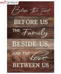 Blessed Wall Art - Bless The Food Before Us The Family Beside Us Canvas