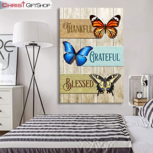 Butterflies, Thankful Grateful Blessed Wall Art (Canvas and Poster )