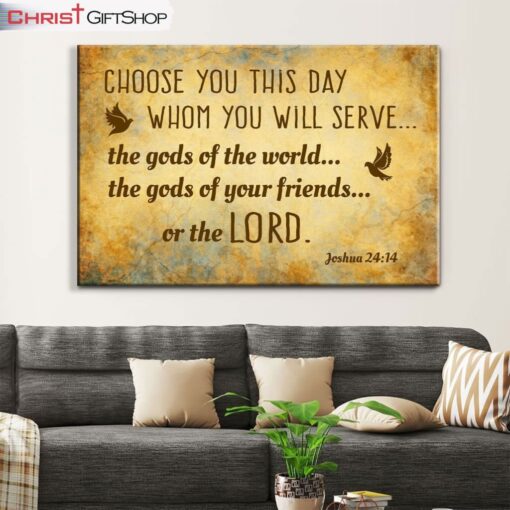 Choose You This Day Joshua 2414 Bible Verse Wall Art Canvas Print