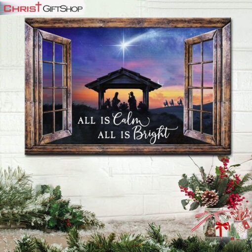 Christian Christmas Gifts All Is Calm All Is Bright, Jesus Born Christmas Wall Art Canvas