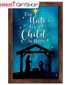 Christian Christmas Wall Decor, For Unto Us A Child Is Born Christmas Wall Art Canvas Print