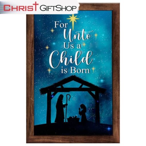 Christian Christmas Wall Decor, For Unto Us A Child Is Born Christmas Wall Art Canvas Print