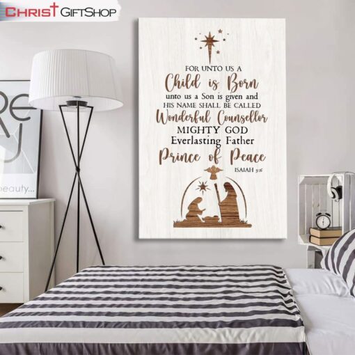 Christian Christmas Wall Decor, Isaiah 96 For Unto Us A Child Is Born Canvas Print